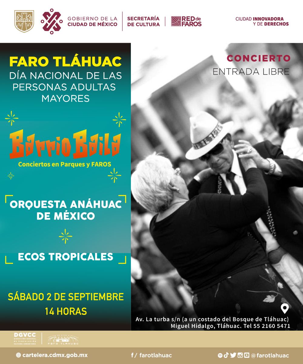 Barrio Baila En La Faro Tl Huac Cartelera Cultural De La Ciudad De