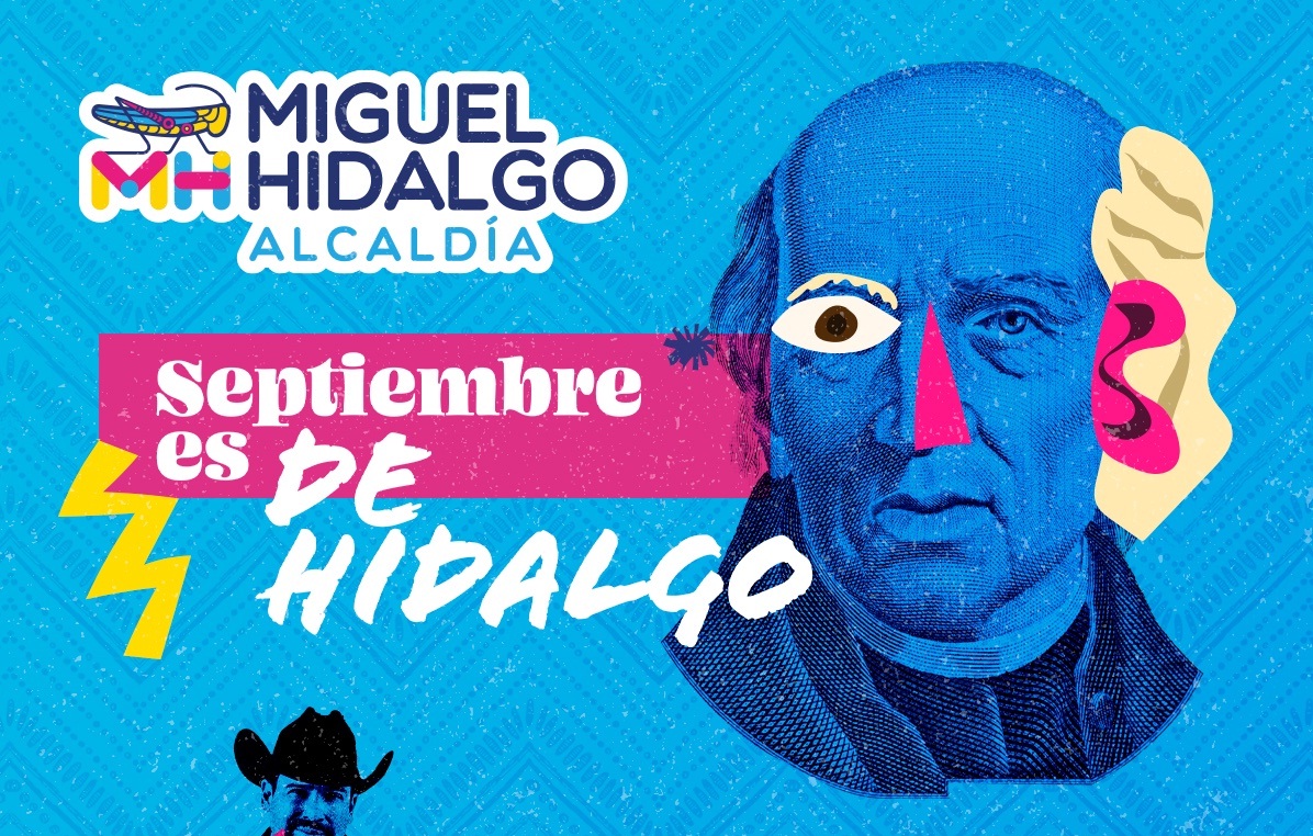 Fiestas Patrias Alcald A Miguel Hidalgo Cartelera Cultural De La