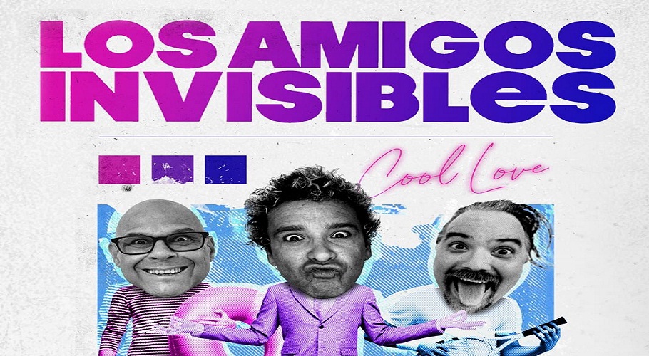 Los Amigos Invisibles • Cartelera Cultural de la Ciudad de México