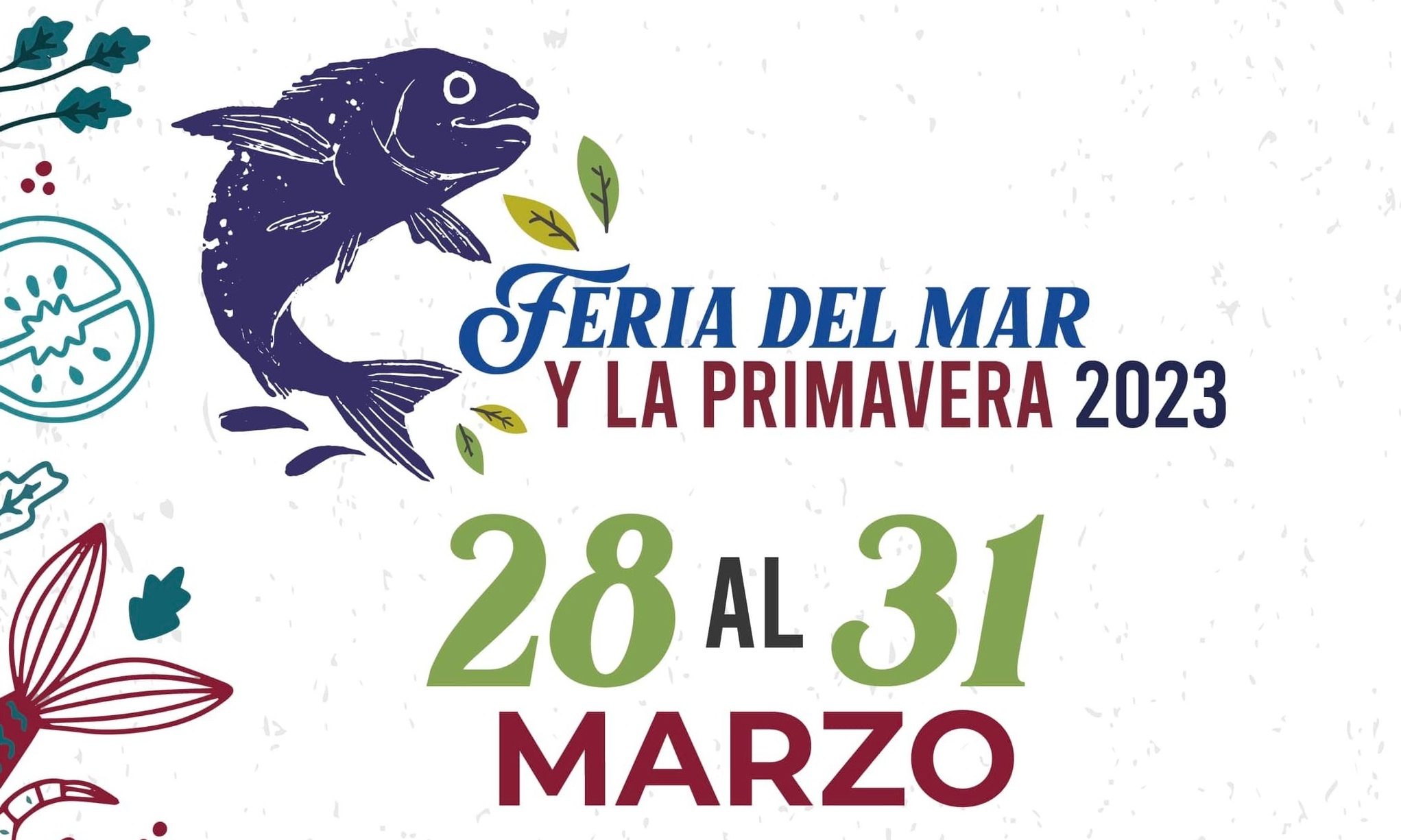 Feria del Mar y la Primavera • Cartelera Cultural de la Ciudad de