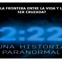 2:22 Una historia Paranormal
