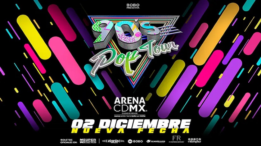 90´s Pop Tour • Cartelera Cultural de la Ciudad de México • CDMX