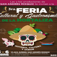 3ra. Feria Cultural y Gastronómica de la Hortaliza