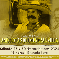 Anécdotas del general Villa