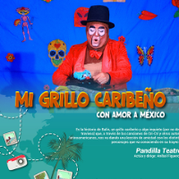 Mi grillo Caribeño, con amor a México