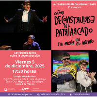 Cómo deconstruirse del Patriarcado sin morir en el intento