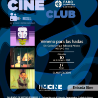 CINE CLUB XOCHIKALLI. VENENO PARA LAS HADAS