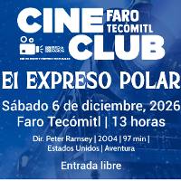 CINECLUB Faro Tecómitl | El expreso polar